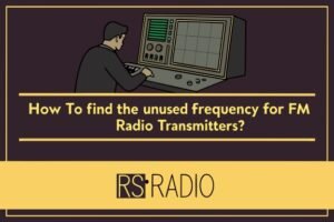 How to find a free FM frequencies for FM radio transmitters?