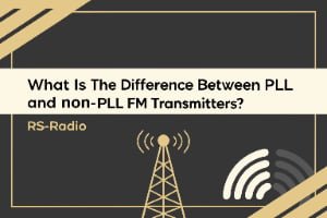 What is the difference between PLL and non-PLL FM transmitters?