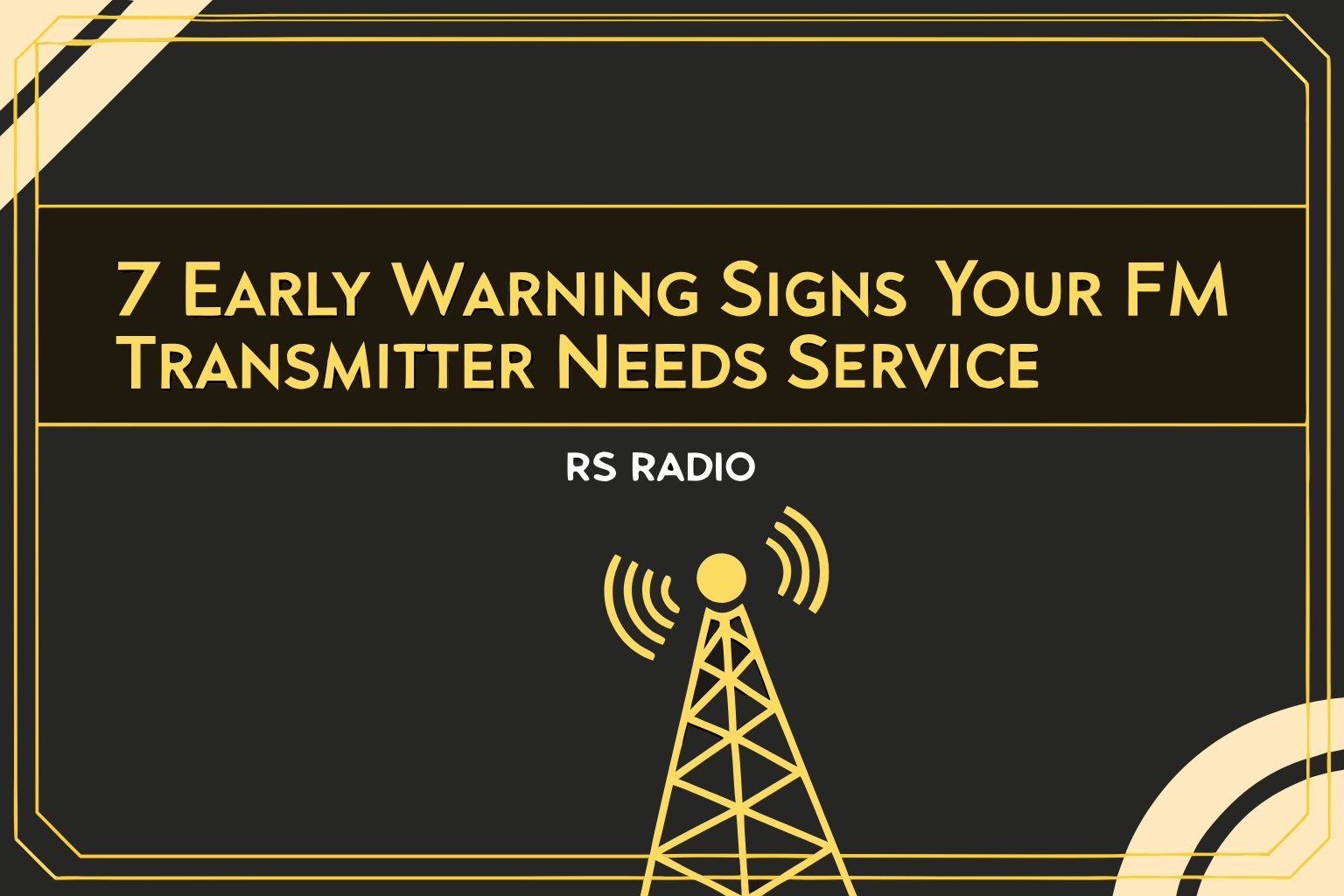 FM transmitter service and maintenance warning signs